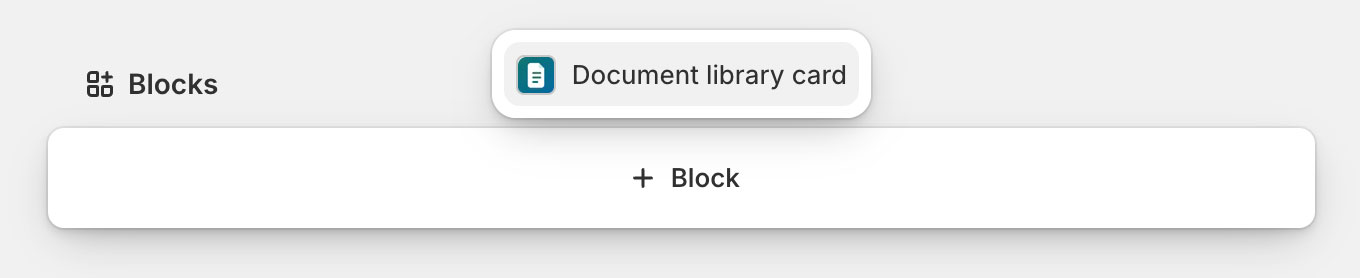 Adding the Document library card block in the Shopify product editor